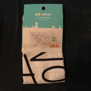 Pillowfort Not Tired Pillowcase